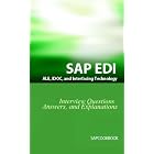 SAP ALE, IDOC, EDI, and Interfacing Technology Questions, Answers, and Explanations