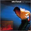 Take A Break