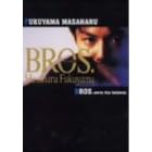 BROS. [DVD]