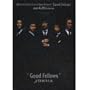 GOOD FELLOWS