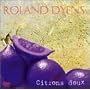 Roland Dyens: Citrons doux
