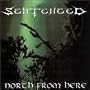 North from Here/Shadows of the Past