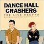 The Live Record: Witless Banter & 25 Mildly Antagonistic Songs of Love