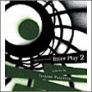 INTER PLAY 2 - Brushing works