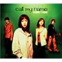 call my name