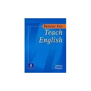 How to Teach English (How to...)