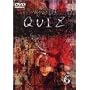 QUIZ(6) [DVD]
