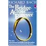 The Bridge Across Forever