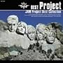 BEST Project ~JAM Project BEST COLLECTION~