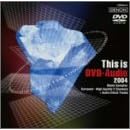 [DVD�I�[�f�B�I�E�`�F�b�N�E�f�B�X�N]���ꂪDVD�I�[�f�B�I��!2004