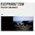 ELEPHANTISM