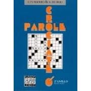 Parole crociate 2. livello elementare. (Lernmaterialien)