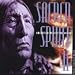 Sacred Spirit, Vol. 2: More Chants and Dances of Native