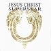 Jesus Christ Superstar (Original London Concept Recording)