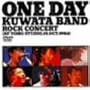 "ONE DAY KUWATA BAND~ROCK CONCERT(AT TOHO STUDIO,19th Oct.1986)" [DVD]