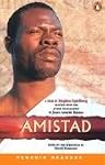 Amistad, Level 3,  Penguin Readers (Penguin Readers, Level 3)