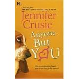 Anyone But You (Hqn Romance)