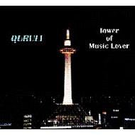 �x�X�g�I�u�����/ TOWER OF MUSIC LOVER