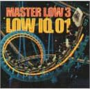 MASTER LOW 3