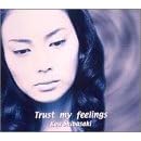 Trust my feelings