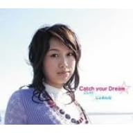 Catch your Dream��
