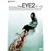 the EYE2 [DVD]
