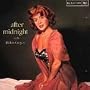 AFTER MIDNIGHT