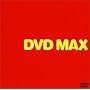 DVD MAX