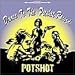 Dance to the POTSHOT record