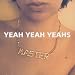 Yeah Yeah Yeah's