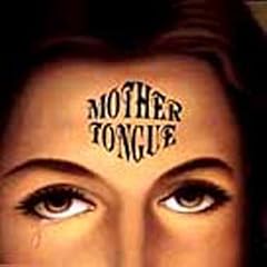 Mother Tongue