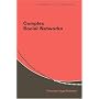 Complex Social Networks (Econometric Society Monographs)