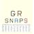GR SNAPS