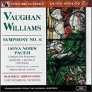 Vaughan Williams: Symphony No.6/Dona Nobis Pacem