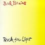 Rock for Light
