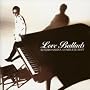 KENJIRO SAKIYA COMPLETE BEST LOVE BALLADS