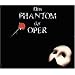 DAS PHANTOM DER OPER