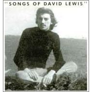 SONGS OF DAVID LEWIS