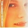 The Virgin Suicides: Music from the Motion Picture