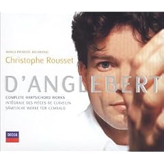 D'Anglebert: Complete Harpsichord Works