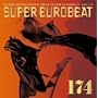 �X�[�p�[�E���[���r�[�g VOL.174