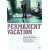 �p�[�}�l���g�E�o�P�[�V���� [DVD]