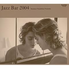 ���������v���[���c JAZZ BAR 2004