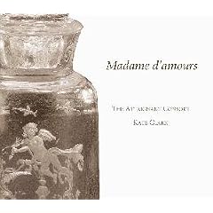 Madame d'Amours: Music for Renaissance Flute