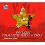 PYLON TRANCE MIX #001