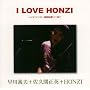 I LOVE HONZI