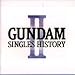 GUNDAM-SINGLES HISTORY-2
