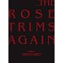 TOUR08 THE ROSE TRIMS AGAIN(���񐶎Y�����) [DVD]