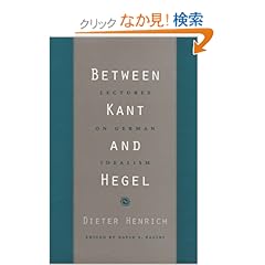 【クリックでお店のこの商品のページへ】Between Kant and Hegel: Lectures on German Idealism: Dieter Henrich, David S. Pacini: 洋書