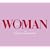 WOMAN�X�C�[�g�e���E�_�C�������h